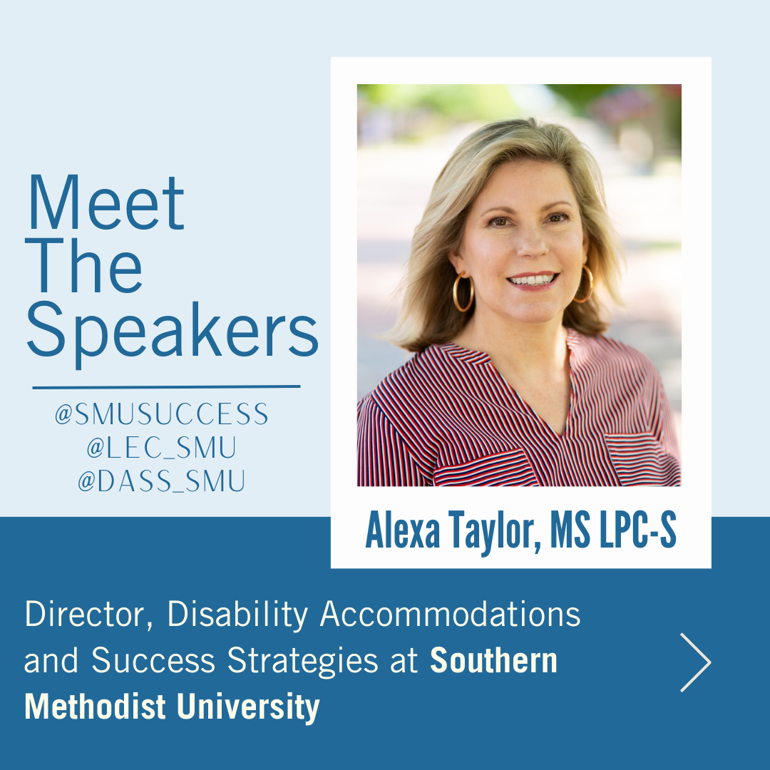 Alexa Taylor, Director, Disability Accommodations and Success Strategies at Southern Methodist University