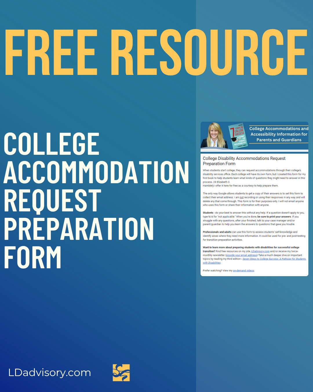 Free resource - College accommodations request preparation form. Image shows how the form appears in Google drive.